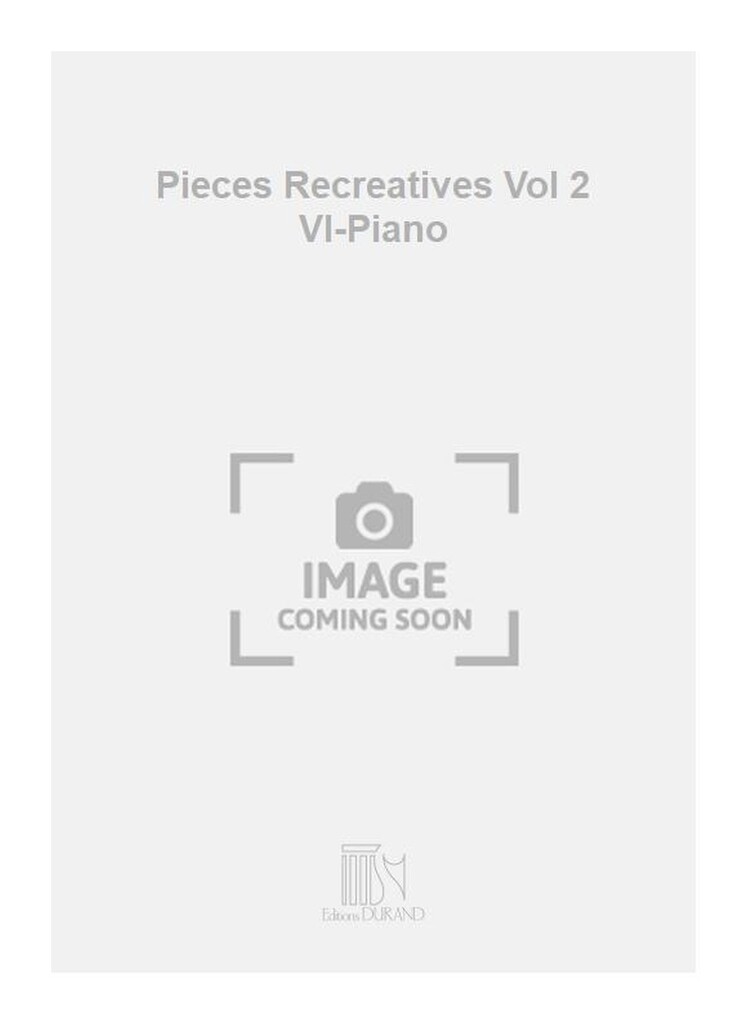 Pieces Recreatives Vol 2 Vl-Piano